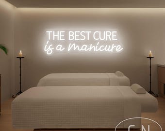 The Best Cure Is Maniküre Leuchtreklame, benutzerdefinierte Nagelstudio LED-Licht, Beauty Room Leuchtreklame, Nägel Raumwanddekoration, personalisierte Geschenke