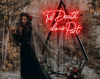 Til Death DO US Party, Enseigne néon pour toile de fond de mariage, néon Spooky Love, enseigne romantique personnalisée, décoration murale pour fête de fiançailles