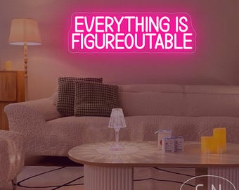 Alles ist figureoutable Neonschild, Neonlicht für psychische Gesundheit, motivierende LED-Wandkunst, Schreibtischdekor, positive Affirmationen