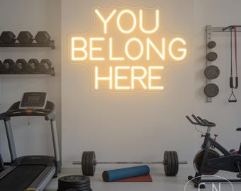 You Belong Here Neon Leuchtreklame Inspirierend Zitat LED-Licht Klassenzimmer Wand Dekor Home Gym Wand Dekor Gym Neon Schild