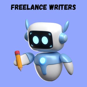 May include: A 3D illustration of a robot holding a pencil, with the text "AI BLOG PROMPTS FOR FREELANCE WRITERS". The robot is white and blue with glowing blue eyes and a blue light on its chest, against a light blue backdrop.