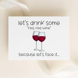 Funny Wine Birthday Card | Red Red Wine UB40 Pun | Boozy Birthday Humor | Music Joke Card for Friend | Feral Greetings | For 40th Bday