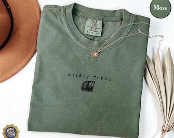 Comfort Colors Mildly Feral Possum Tee - Sarcastic Weird Girl Shirt