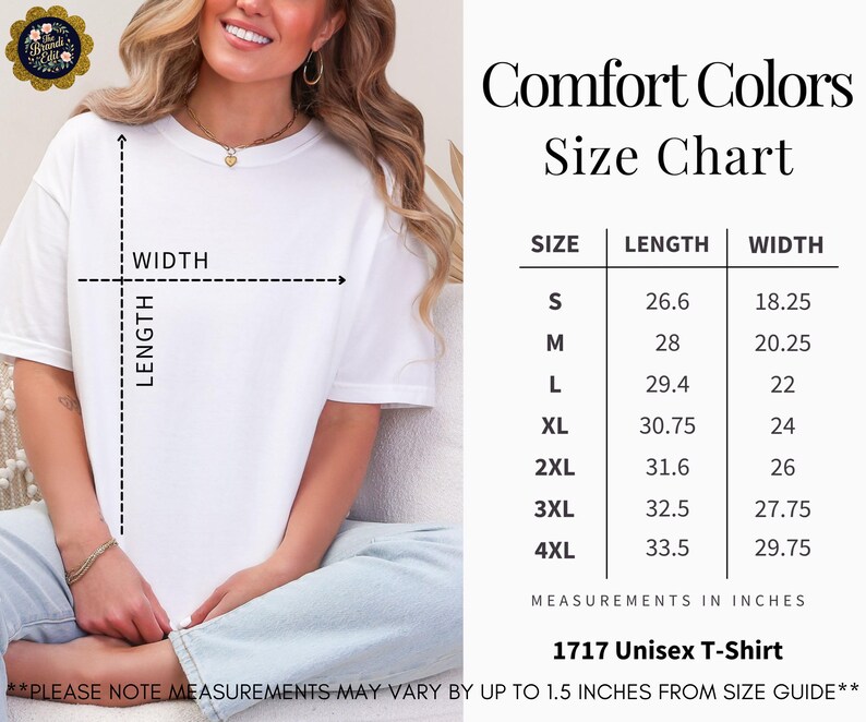 May include: A plain white short-sleeve t-shirt with a size chart titled Comfort Colors Size Chart. The chart lists sizes S through 4XL with corresponding length and width measurements in inches. The text 1717 Unisex T-Shirt is included.