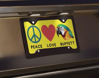 Placa de carro personalizada "Paz e Amor Jimmy Buffett", placa para fã de Jimmy Buffett, presente para fãs de Buffett, decoração de carro Buffett, placa de alumínio para veículo, cabeça de papagaio