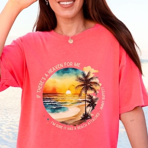Jimmy Buffett Quote Comfort Colors Unisex Graphic Tee, Watercolor Beach Ocean T-shirt, Men&#39;s Women&#39;s Shirt, Gift for Jimmy Buffett Fan