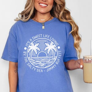 Sweet Life Salty Sea Jimmy Buffett Comfort Colors Graphic Tee, Unisex Beach Shirt, Men&#39;s Women&#39;s Ocean T-Shirt, Gift for Buffett Fan