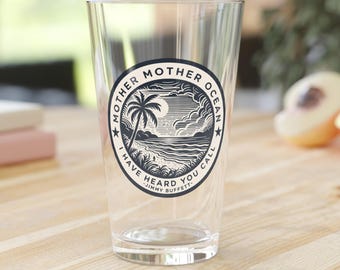 Mother Ocean 16oz Pint Glass, Jimmy Buffett Song Lyrics Glassware, Coastal Beach Cups, Beer Glasses, Pirate Looks at 40, Buffett Fan Gift
