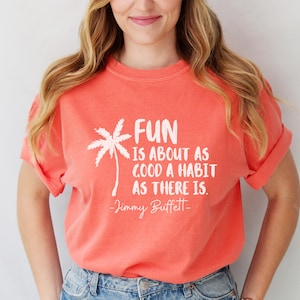 Fun Jimmy Buffett Quote Comfort Colors Unisex Graphic Tee, Beach Palm Tree T-shirt, Men&#39;s Women&#39;s Words Shirt, Gift for Jimmy Buffett Fam
