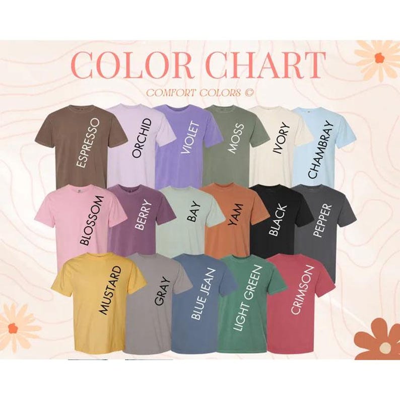 May include: A color chart featuring fifteen short-sleeve t-shirts in various shades including espresso, orchid, violet, moss, ivory, chambray, blossom, berry, bay, yam, black, pepper, mustard, gray, blue jean, light green, and crimson.
