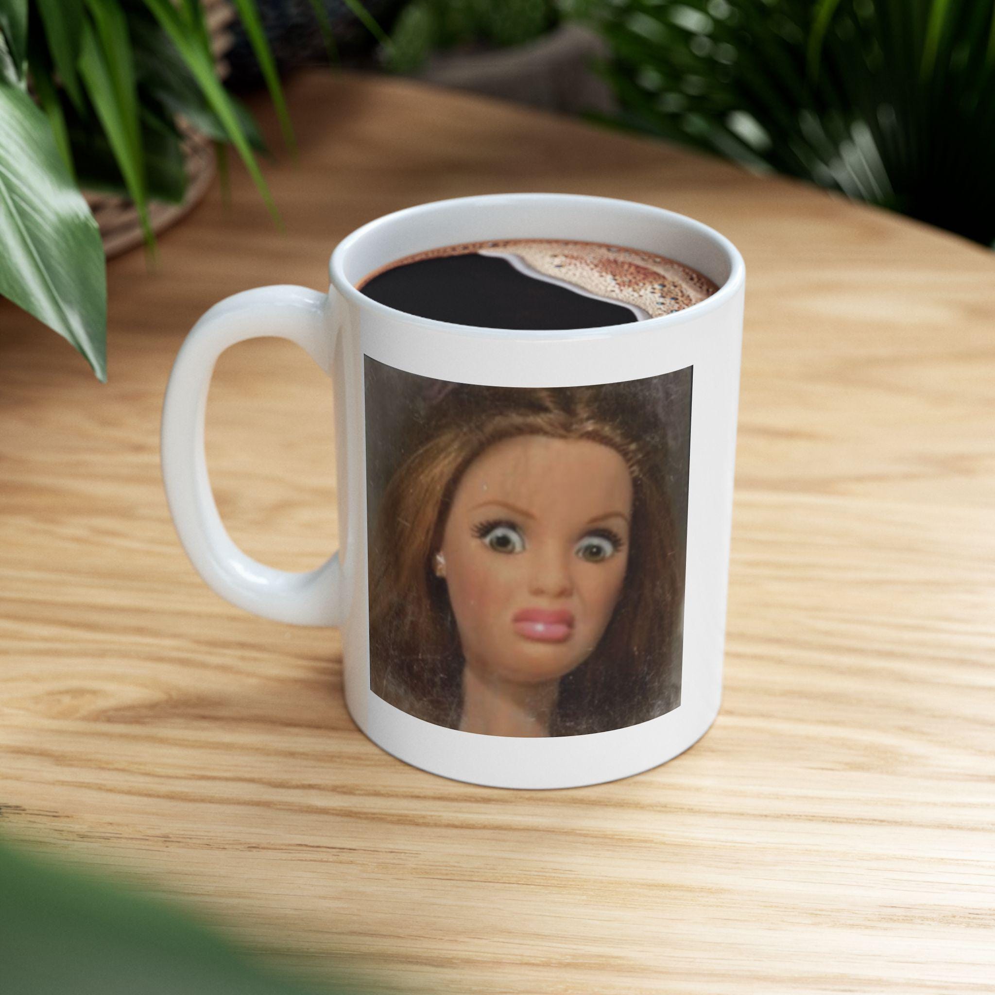 Funny Doll Face Mug, Disgusted Barbie Meme Coffee Cup, Sarcastic ...