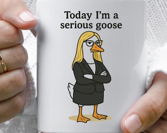 Taza "Hoy soy un ganso serio", taza de café "Ganso tonto", taza de té sarcástica, regalo divertido de oficina, regalo para compañeros de trabajo, tazas de café y té geniales