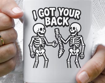 Caneca de esqueleto "I Got Your Back", xícara de café engraçada com caveira, caneca vintage de Halloween, presente com citação assustadora, caneca de esqueleto sarcástica, xícara de café gótica