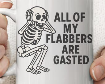 Caneca de esqueleto com todos os meus babados gaseados - Caneca de café engraçada com esqueleto, presente de Halloween, caneca de humor assustador, design exclusivo de adesivo