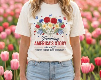 Camiseta del 250 aniversario, Camiseta para enseñar la historia de Estados Unidos, Regalo para profesores de historia desde 1776, Ramo patriótico de flores silvestres para ella, Comfort Colors 1717
