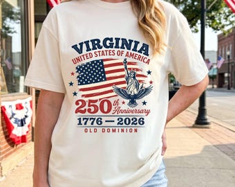 Camiseta del 250 aniversario, camiseta de Virginia 250 años, regalo patriótico de EE. UU. 1776-2026, águila de la Estatua de la Libertad, estado de Old Dominion, Comfort Colors 1717