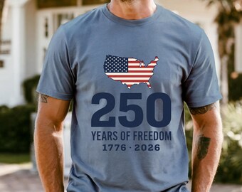 Camiseta del 250 aniversario, camiseta con la bandera y el mapa de EE. UU., regalo patriótico de 250 años de libertad de Estados Unidos (1776-2026), estampado azul marino llamativo para él, Comfort Colors 1717