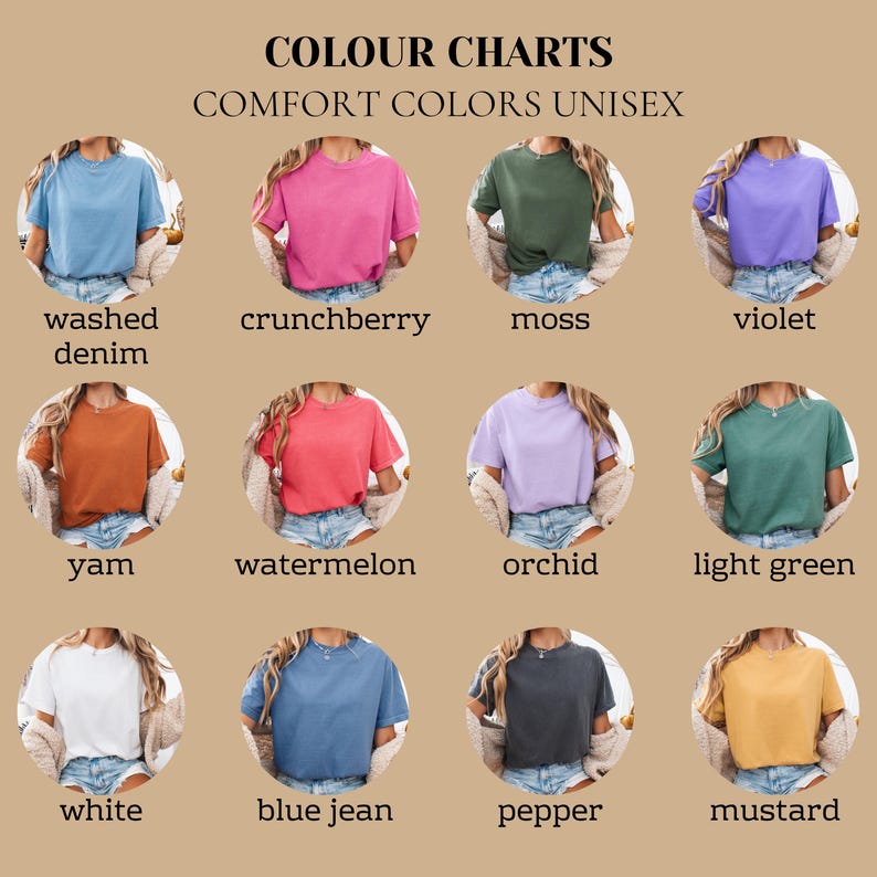 May include: A color chart displays various Comfort Colors unisex t-shirts. The shirts are shown in a variety of colors, including washed denim, crunchberry, moss, violet, yam, watermelon, orchid, light green, white, blue jean, pepper, and mustard.