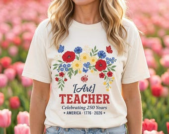 Camiseta del 250 aniversario, camiseta para profesor de arte, regalo para celebrar los 250 años de Estados Unidos (1776-2026), estampado patriótico de flores silvestres, paleta de colores, colores Comfort Colors (1717)