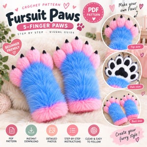 Pode incluir: Um padrão de crochê em PDF digital para patas de fursuit de cinco dedos. O guia apresenta luvas de pele sintética azul e rosa com garras pretas, mostrando vistas superior, da palma e traseira. O texto inclui Fursuit Paws e 5-Finger Paws.