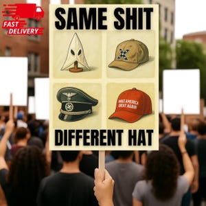 No Kings In America Protest Sign 18"-24", Same Shit Different Hats Sign, Political Rally Sign, Anti-Trump Resistance Sign, Protest Poster
