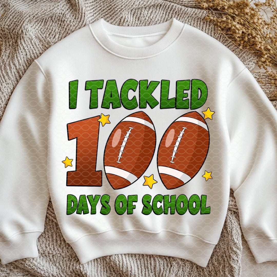 I Tackled 100 Days of School PNG: Football Shirt Design (digital ...
