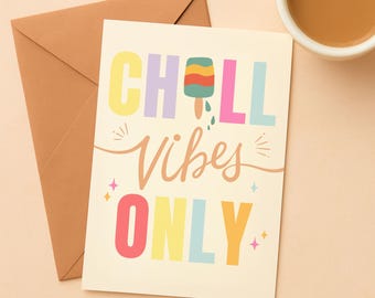 Chill Vibes Only Postcard A6 | Vacation gift | Travel Card | Bon Voyage Card  | Summer Greeting Card | Positive Vibes Card