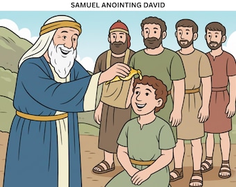 May include: Illustration of Samuel anointing David. Samuel, in a blue robe, pours oil on David's head. Other men stand behind them. The scene is set outdoors with a light blue sky and green hills in the background.