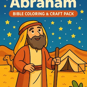 Abraham Bible Story Coloring Pages & Craft Pack – Kids Sunday School, Christian Homeschool, Printable Bible Activities