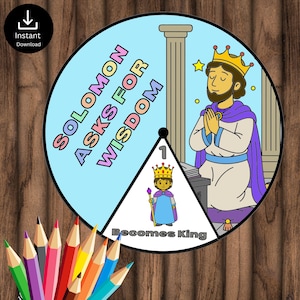 May include: A colorful illustration of a wheel with the text "Solomon Asks for Wisdom." The wheel features a cartoon king, a star, and the words "Becomes King." A set of colored pencils is in the foreground.