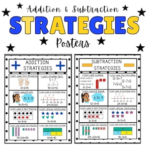 May include: Educational posters for addition and subtraction strategies. The posters feature examples of different methods, including using fingers, number lines, and base ten blocks. The title reads "Addition & Subtraction STRATEGIES Posters".