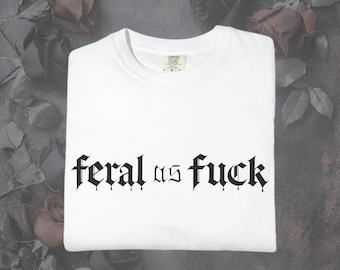 Feral ユニセックス Tシャツ - カジュアルウェア、友人へのギフト、自己表現、毎日の快適さ、ユニークなスタイルに最適なトレンドのグラフィックTシャツ