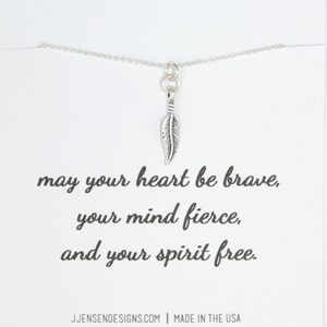 Graduation Gift, College Gift, may your heart be brave, your mind fierce and your spirit free Necklace, Quote, Sterling Silver Feather