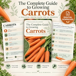May include: A digital guide titled The Complete Guide to Growing Carrots, featuring a central cover with orange carrots, flanked by two informational pages detailing carrot planting, spacing, and harvesting instructions for UK growers.