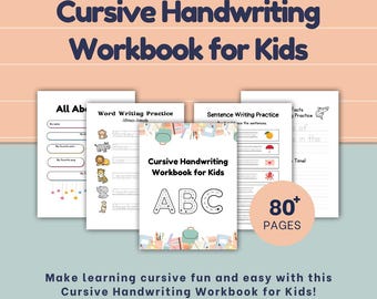 May include: A stack of white workbooks titled "Cursive Handwriting Workbook for Kids" with the letters "ABC" on the cover. The image includes the text "80+ PAGES" and "Make learning cursive fun and easy with this Cursive Handwriting Workbook for Kids!"