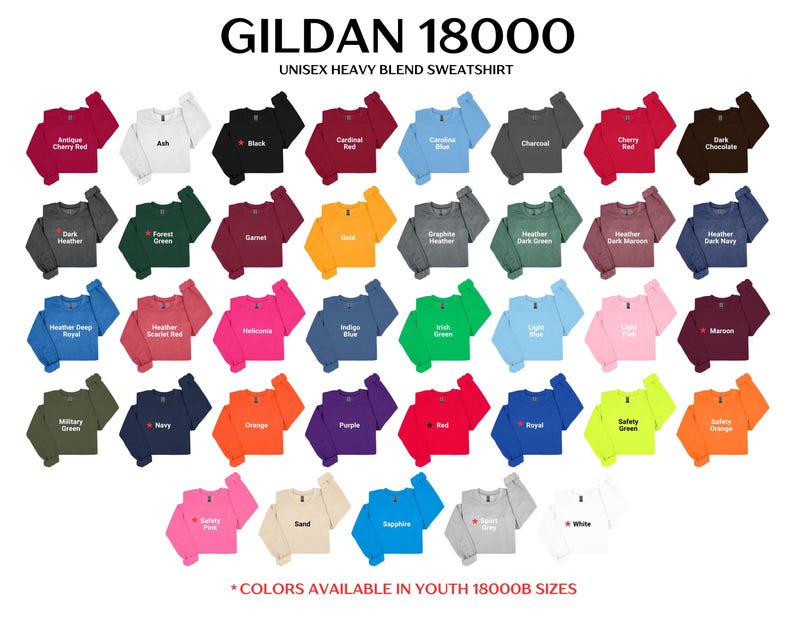 May include: A selection of Gildan 18000 unisex heavy blend sweatshirts in a range of colours, such as black, red, blue, green, and pink. The text "COLORS AVAILABLE IN YOUTH 18000B SIZES" is at the bottom.