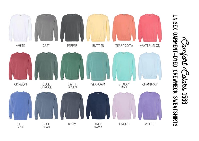 May include: A selection of Comfort Colors 1566 unisex garment-dyed crewneck sweatshirts in a range of colours. Shades include white, grey, pepper, butter, terracotta, watermelon, crimson, blue spruce, light green, seafoam, chalky mint, chambray, flo blue, blue jean, denim, true navy, orchid, and violet.