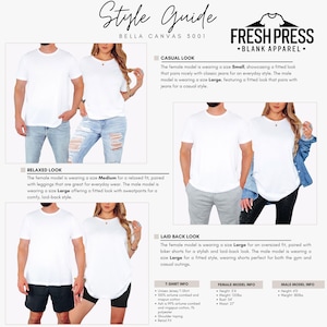 May include: A style guide featuring Bella Canvas 3001 t-shirts. The guide showcases casual, relaxed, and laid-back looks with models wearing different sizes. The guide includes information about the t-shirt material and model measurements.