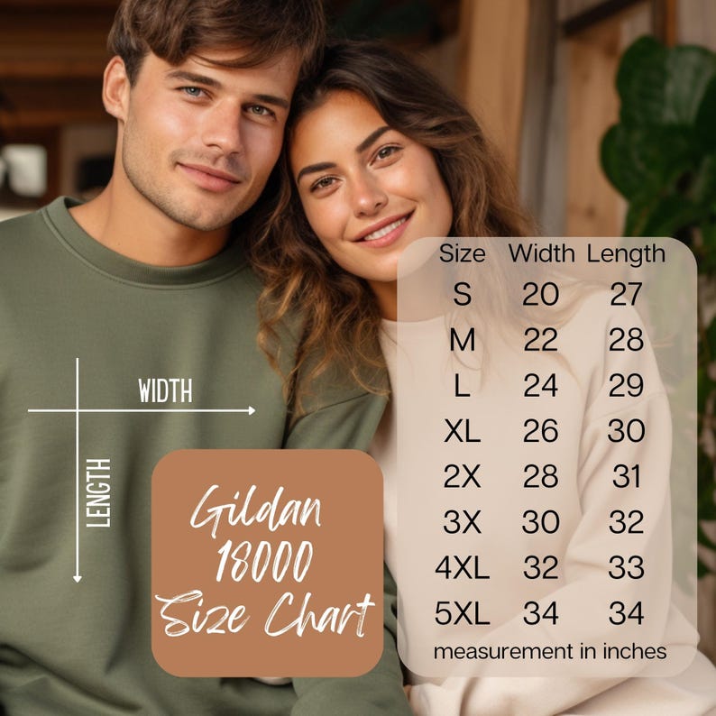May include: A couple wearing olive green and cream-colored sweatshirts. A size chart shows measurements in inches for Gildan 18000 sweatshirts, with sizes ranging from S to 5XL. The chart displays width and length measurements.
