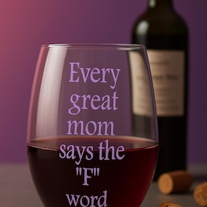 Funny Stemless Wine Glass: Mom Life Humor - Girls Night Gift