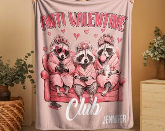 Manta del Club Anti-San Valentín, Manta Divertida de Galentine con Mapache, Manta Acogedora para Chicas Solteras, Regalo de San Valentín con Mapache, Manta con Nombre Personalizado
