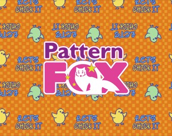 Let's Chick it easter pattern