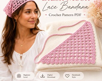 Crochet Bandana Pattern PDF, Blush Moon Lace Headscarf, Beginner Kerchief, Boho Hair Scarf Digital Download