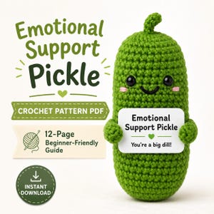 Emotionellt stöd Pickle Virkmönster PDF – Nybörjarvänlig Amigurumi Guide, Steg-för-steg-instruktioner, Omedelbar Nedladdning