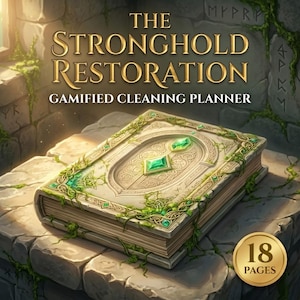 May include: A fantasy-themed book titled "The Stronghold Restoration: Gamified Cleaning Planner." The book is off-white with green accents, emerald-colored gems, and a gold-colored emblem that reads "18 Pages."