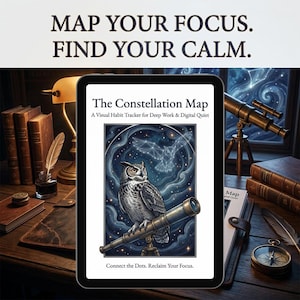 May include: A digital tablet displays "The Constellation Map," a visual habit tracker. The image features an owl perched on a telescope, with a starry sky background. The text reads "Map Your Focus. Find Your Calm."
