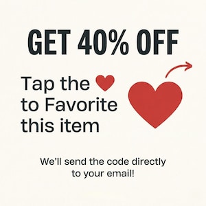 Puede incluir: Imagen con texto: "GET 40% OFF". Instrucciones para tocar el coraz&oacute;n para marcar el art&iacute;culo como favorito. Tambi&eacute;n se muestra un gran coraz&oacute;n rojo y una flecha. El texto dice: "&iexcl;Enviaremos el c&oacute;digo directamente a tu correo electr&oacute;nico!"