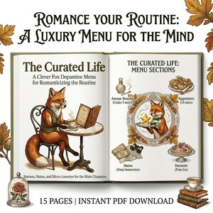 May include: An open book with the title "The Curated Life" and the subtitle "A Clever Fox Dopamine Menu for Romanticizing the Routine." The book features illustrations of a fox, food, and text. The text reads "ROMANCE YOUR ROUTINE: A LUXURY MENU FOR THE MIND."