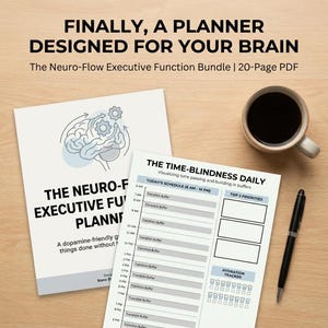 May include: A planner with the text "FINALLY, A PLANNER DESIGNED FOR YOUR BRAIN" and "The Neuro-Flow Executive Function Bundle." The planner includes a daily schedule and a hydration tracker. A cup of coffee and a pen are also on the wooden surface.