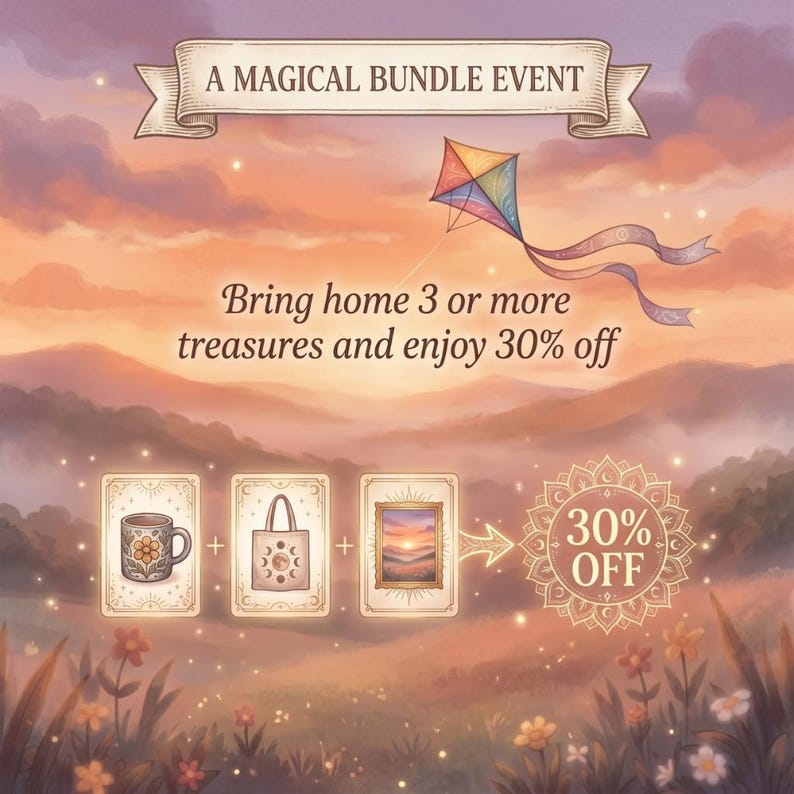 May include: An advertisement for a magical bundle event. The image features a kite, a mug, a tote bag, and a framed picture of a sunset. Text reads "Bring home 3 or more treasures and enjoy 30% off."